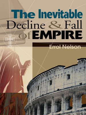 cover image of The Inevitable Decline and Fall of Empire